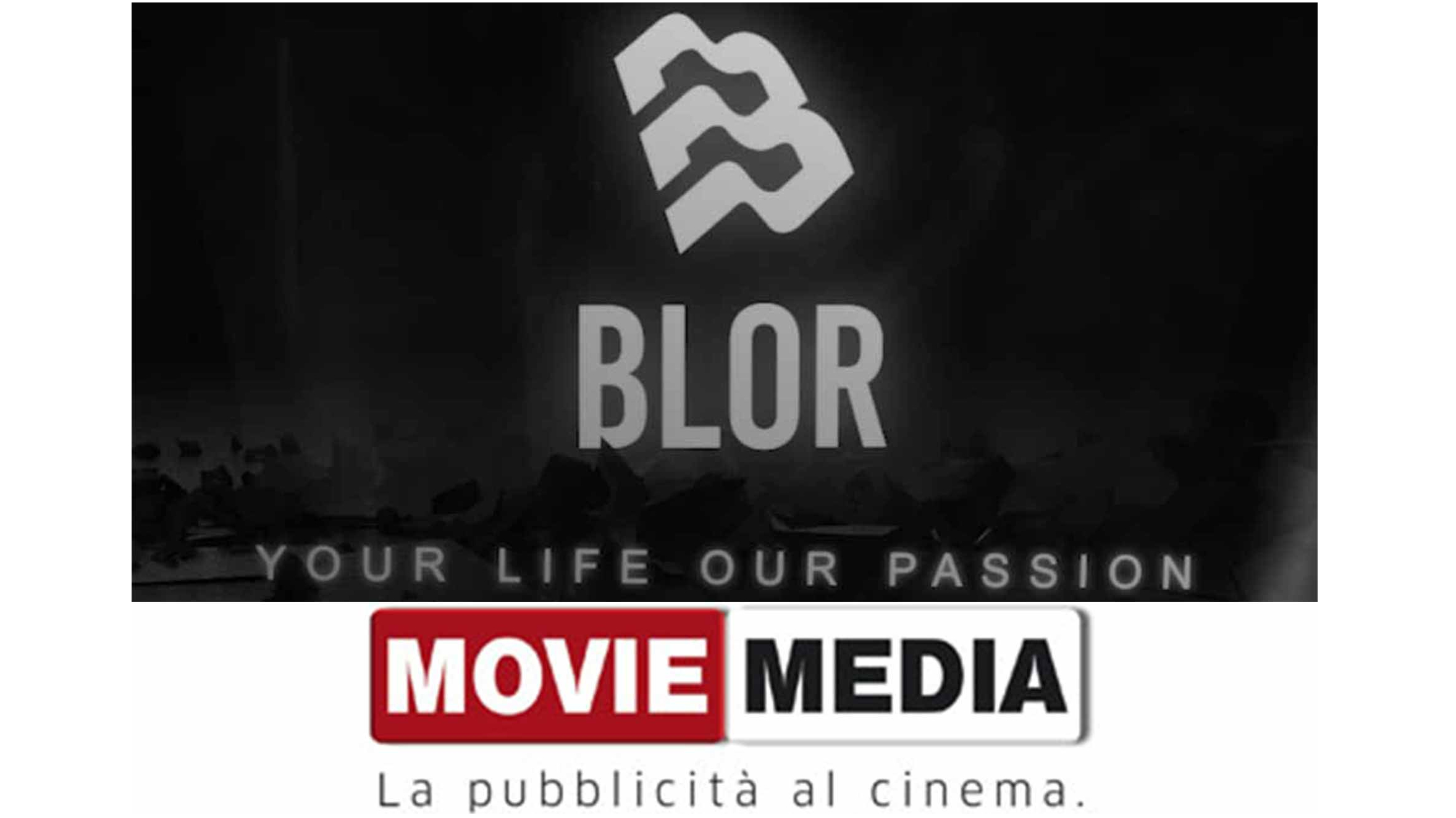 Blor privilegia lo schermo cinematografico e affida la propria pianificazione a Moviemedia