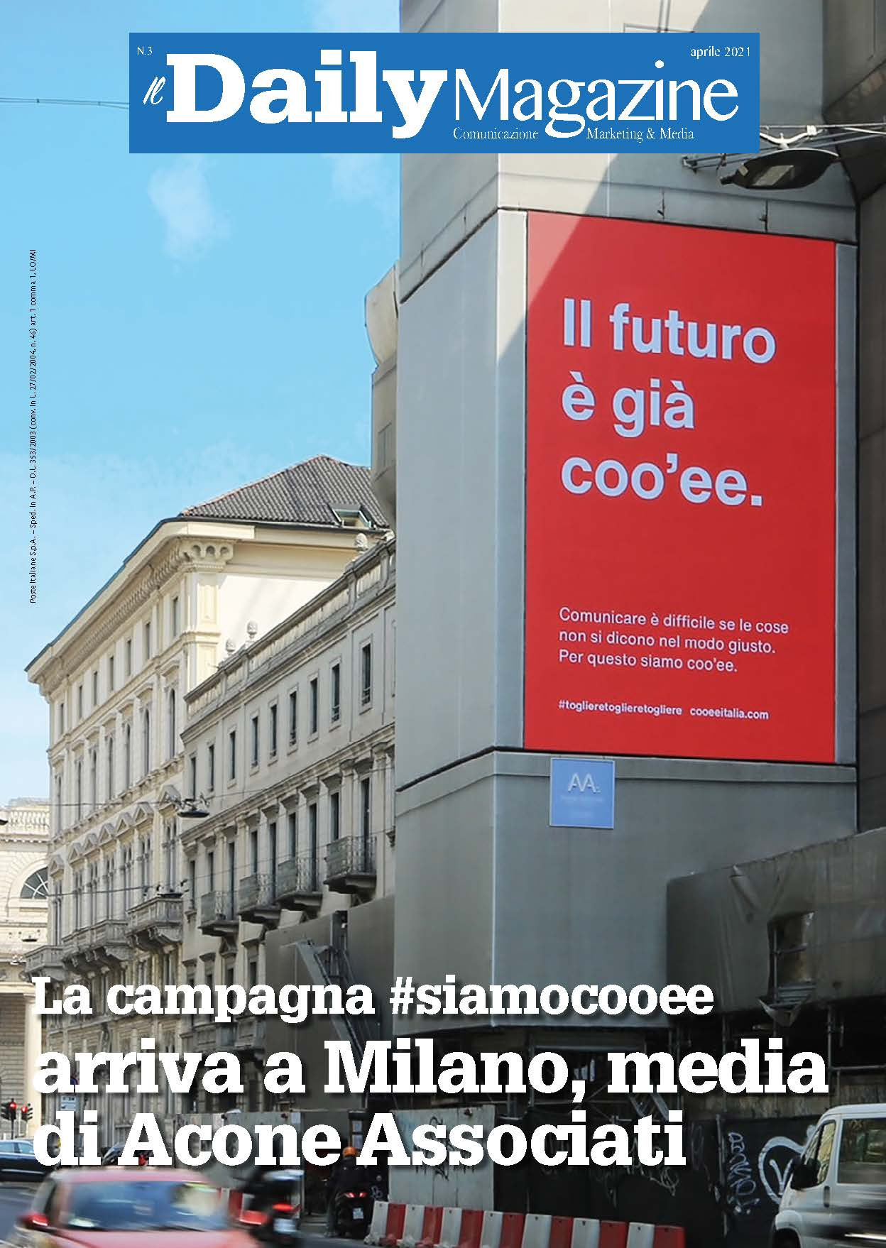 La campagna #siamocooee arriva a Milano, media di Acone Associati