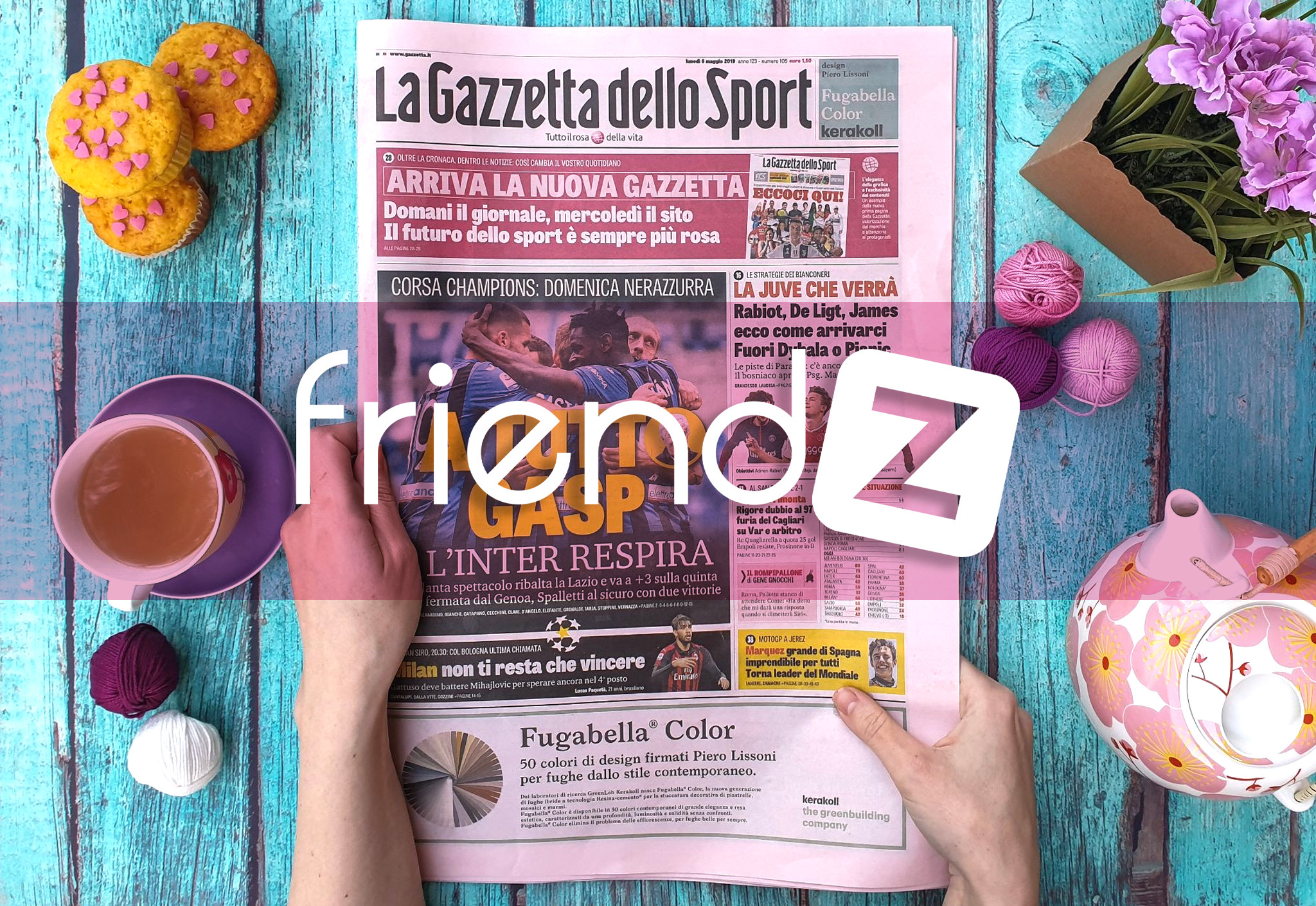 La Gazzetta dello Sport sceglie Friendz per il lancio social della Nuova Gazzetta