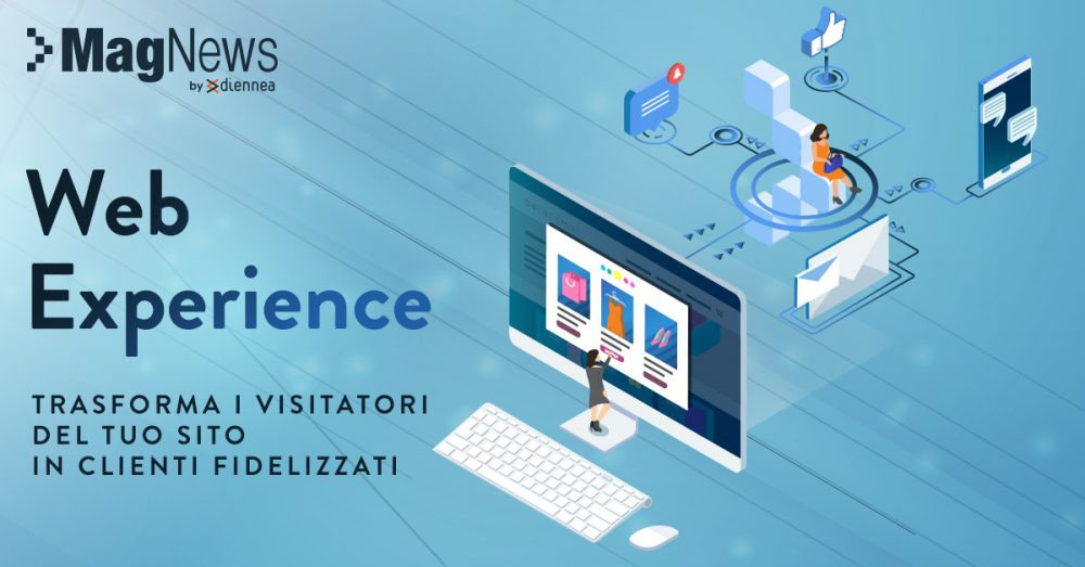 Diennea MagNews lancia la soluzione Web Experience