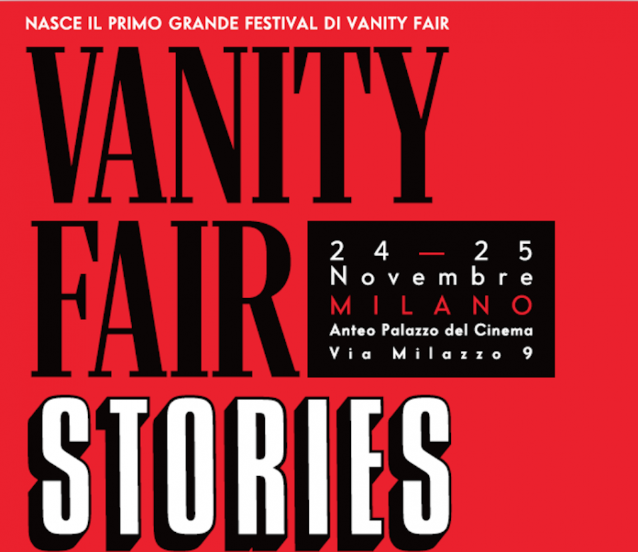 È in arrivo Vanity Fair Stories, il primo festival organizzato dal magazine di Condé Nast