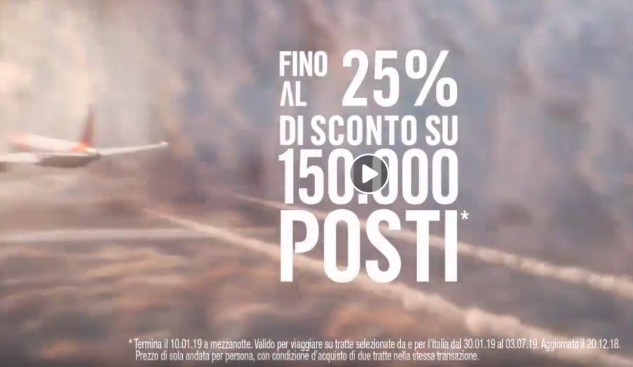easyJet, espansione in Italia, budget 2019 da 8 milioni. On air da oggi lo spot dedicato alle promozioni estive