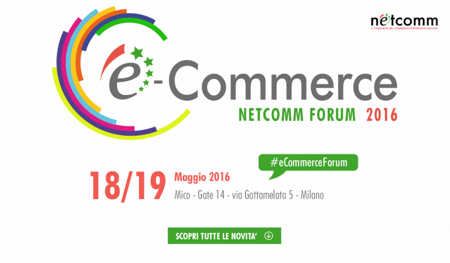 L’eCommerce Forum è alle porte e si preannuncia pieno di novità