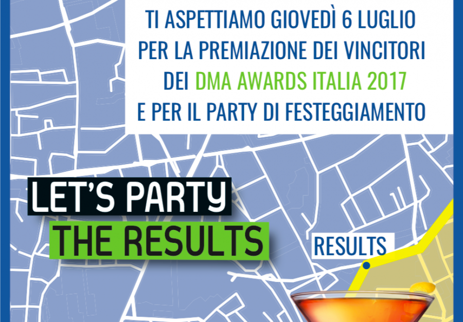 Sarà il 6 luglio a Milano il Let’s Party the Results di DMA Italia
