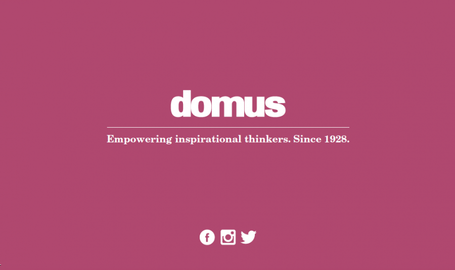 Domus presenta il nuovo payoff: Empowering inspirational thinkers. Since 1928.