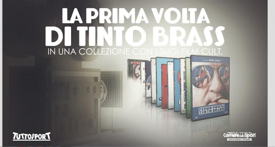 Per la prima volta in edicola i film del maestro dell’eros Tinto Brass, insieme a Corriere dello Sport-Stadio e Tuttosport