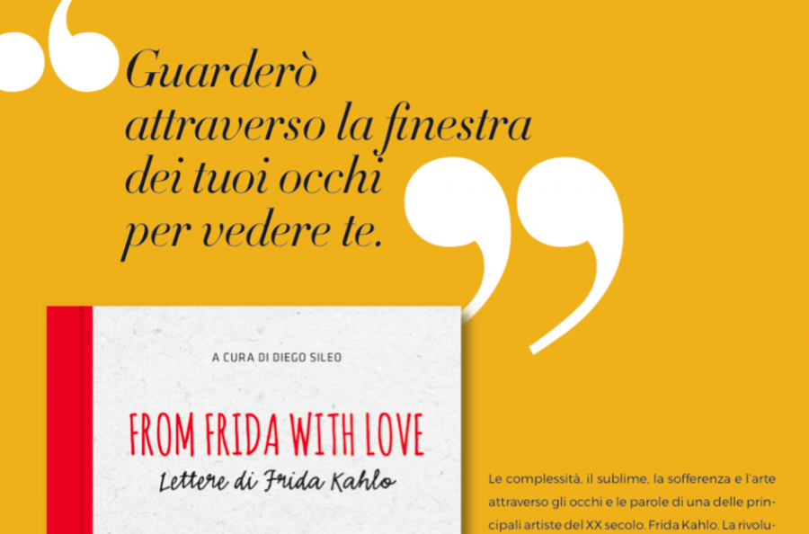 “From Frida with love”: Il Sole 24 Ore porta nelle edicole una raccolta delle lettere di Frida Khalo