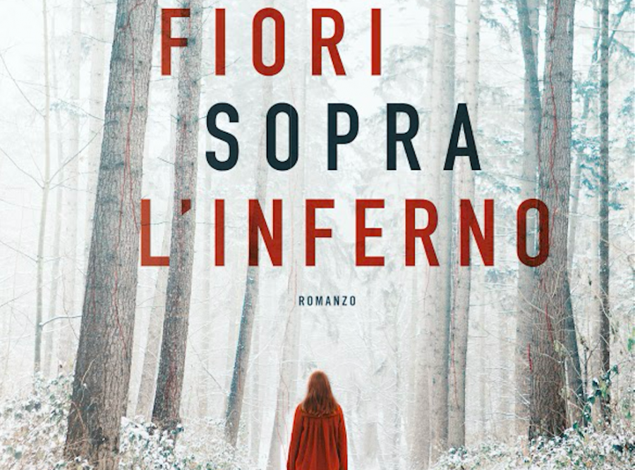 Publispei ha acquisito i diritti di “Fiori sopra l’inferno”, romanzo firmato da Ilaria Tuti e pubblicato da Longanesi