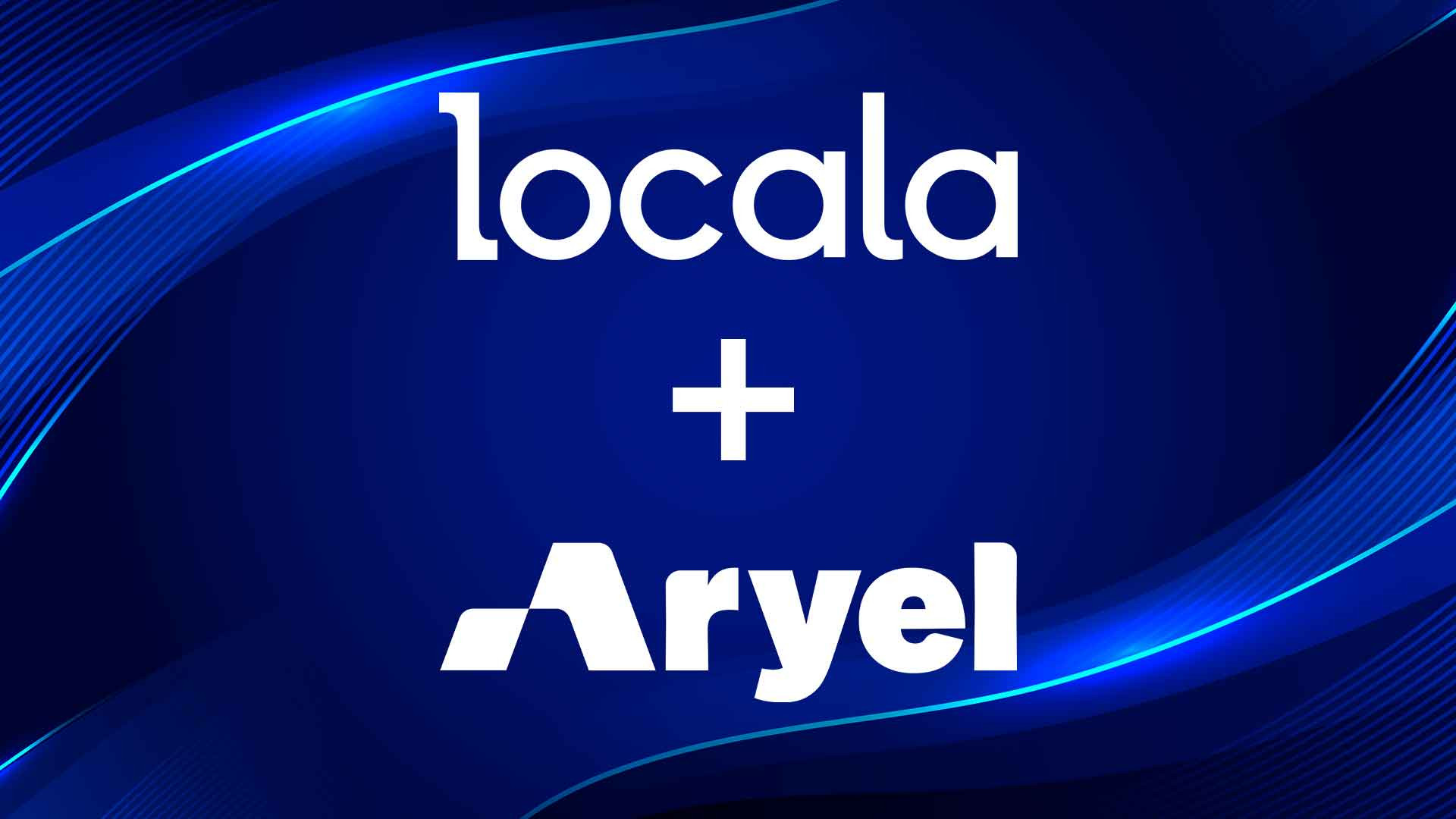 Aryel e Locala stringono una sinergia globale per integrare AR e local insights alle campagne drive-to-store