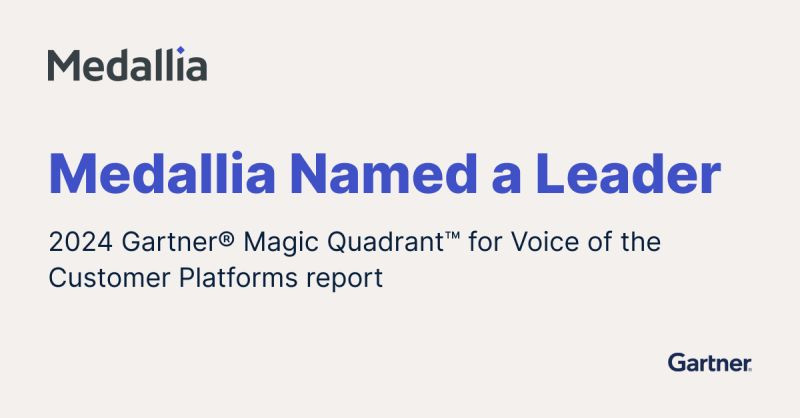 Medallia ancora leader  nel “Magic Quadrant” di Gartner per  la categoria “Voice of the Customer”