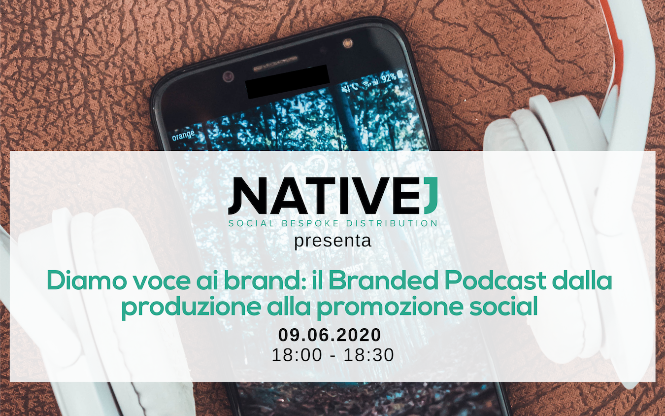 NativeJ amplia l’offerta e lancia il Branded Podcast